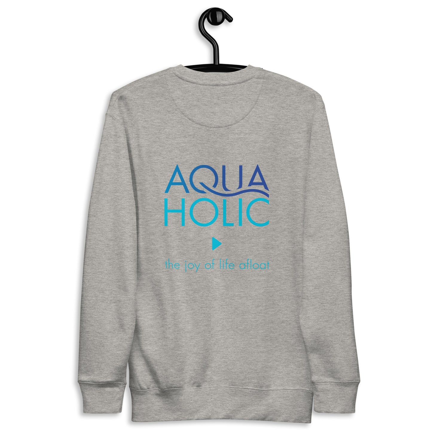 Unisex AQUAHOLIC Premium Sweatshirt